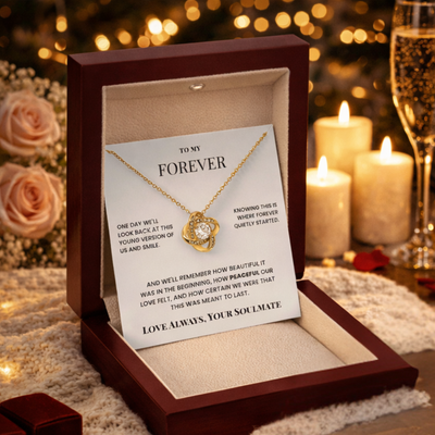 To My Forever – Eternal Knot Necklace – Soulmate Gift