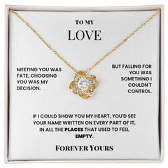 To My Love – Eternal Knot Necklace – Fate Brought Us Together