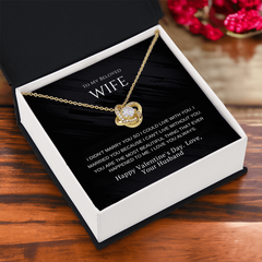 To My Beloved Wife – Eternal Knot Necklace – Romantic Valentine's Day Gift From Husband