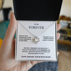 To My Forever – Eternal Knot Necklace – Soulmate Gift