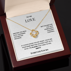 To My Love – Eternal Knot Necklace – Fate Brought Us Together