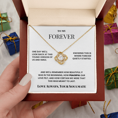 To My Forever – Eternal Knot Necklace – Soulmate Gift