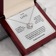 To My Love – Eternal Knot Necklace – Romantic Gift for Girlfriend