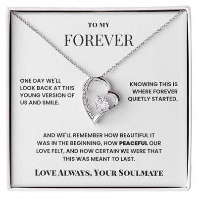 To My Forever – Forever Love Necklace – Soulmate Gift